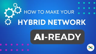 Hybrid Network AI Ready